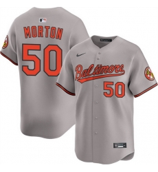 Men Baltimore Orioles 50 Charlie Morton Grey 2025 Limited Stitched Baseball Jersey